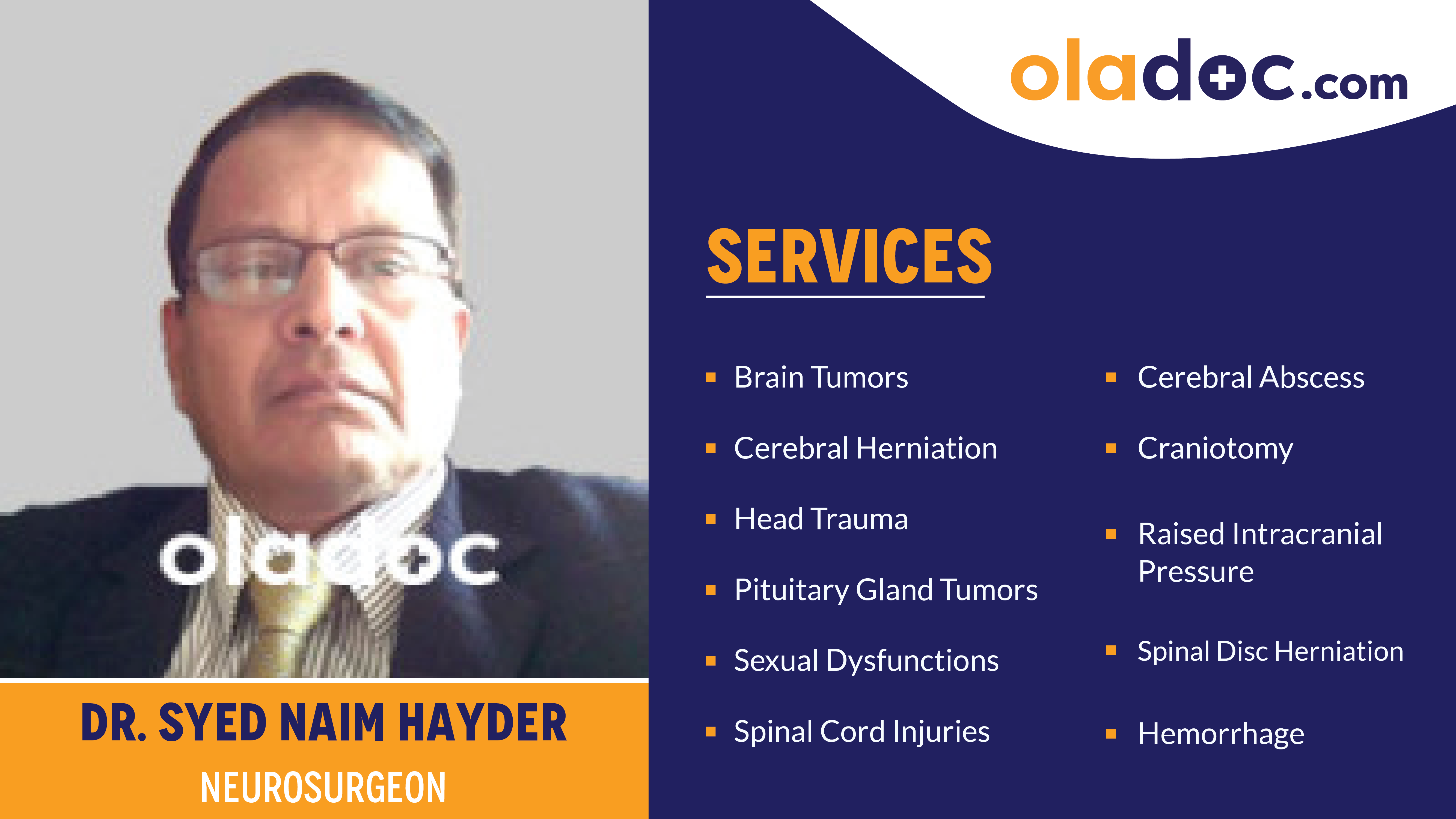 Services provided by Dr.Syed Naim Hayder